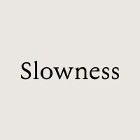 Firmenlogo Slowness