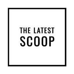 Company logo The Latest Scoop